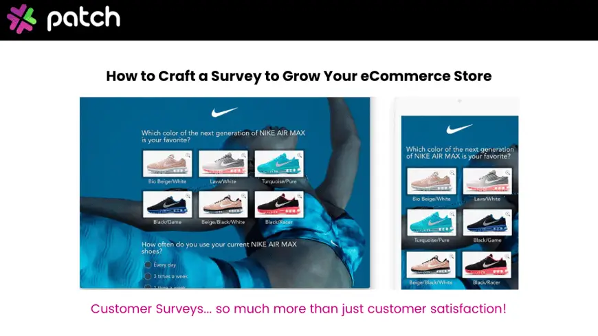 how to craft a survey for your ecommerce store showing Nike shoes as an example